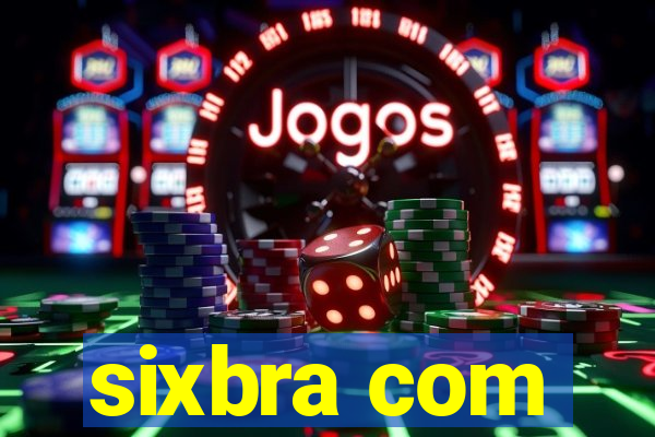 sixbra com